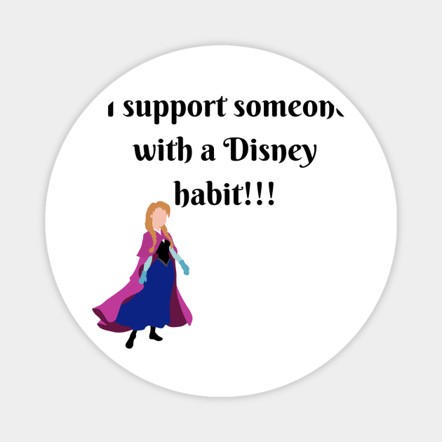 I Support A Habit Magnet by DisabledDisney